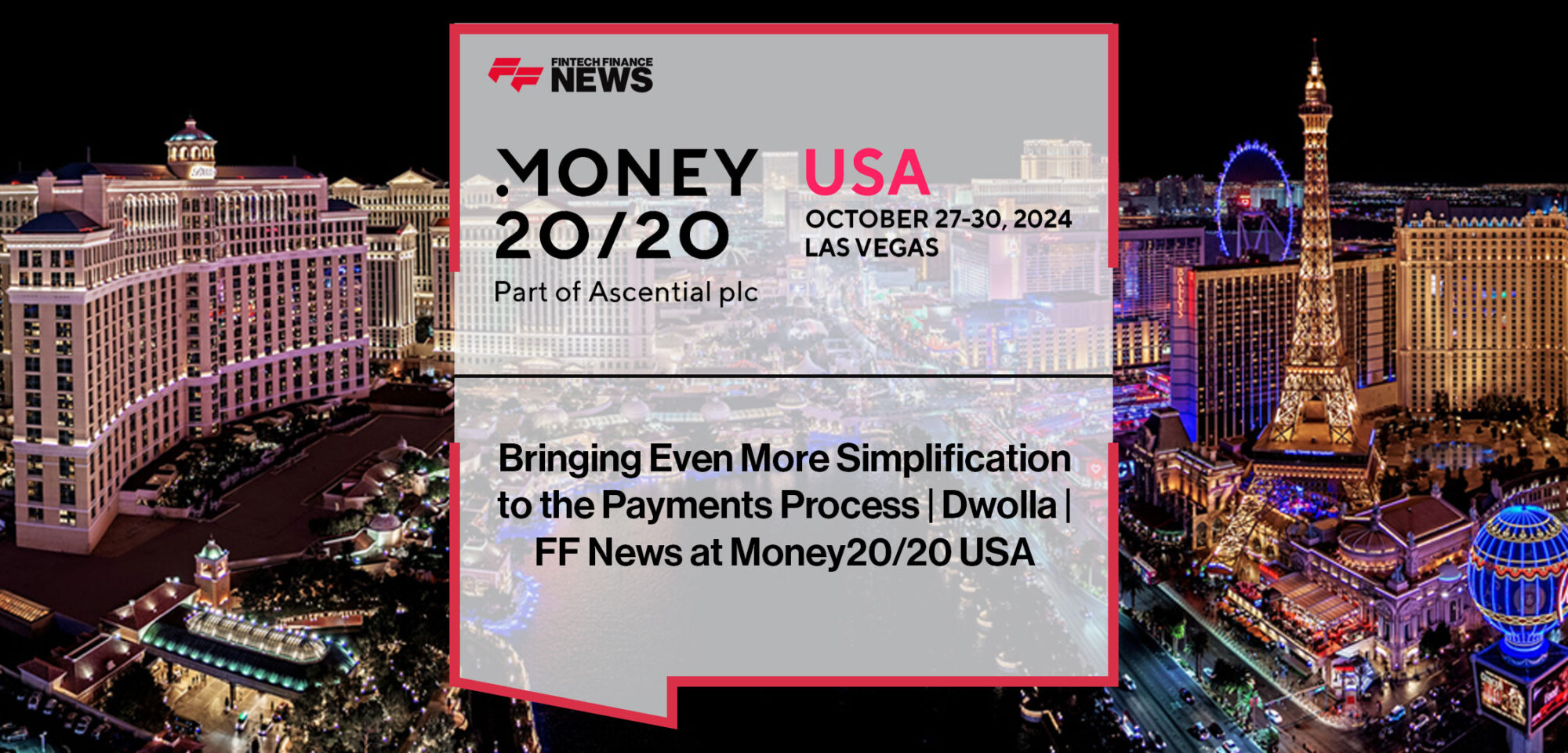 Dave Glaser of Dwolla discusses pay-by-bank, open banking, and biometric payments at Money20/20 USA.