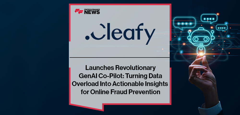 Cleafy Launches Revolutionary GenAI Co-Pilot: Turning Data Overload Into Actionable Insights for Online Fraud Prevention