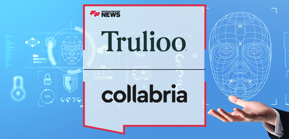 Collabria Partners with Trulioo to Power Cardholder Digital Identity Verification