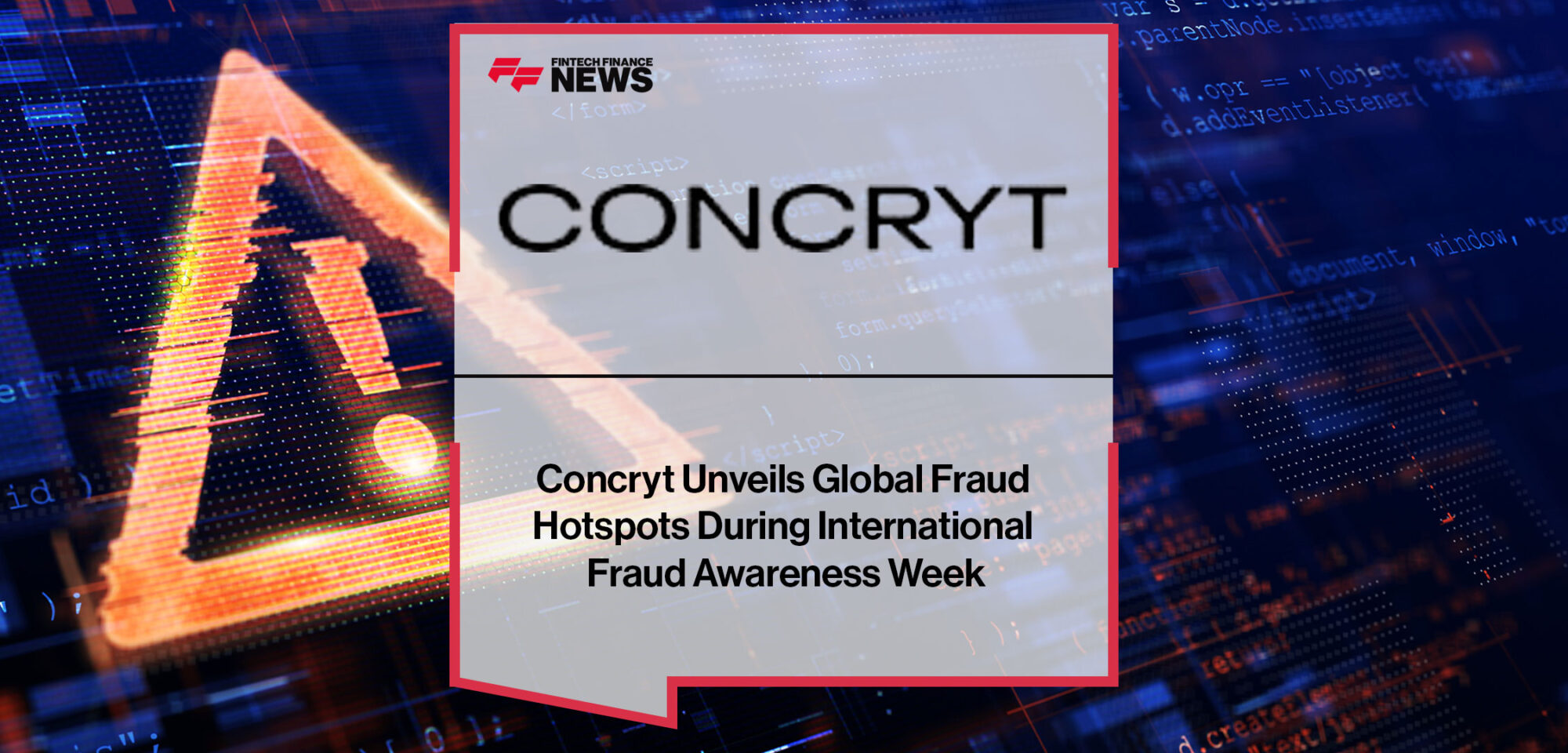 Concryt-Unveils-Global-Fraud-Hotspots-During-International-Fraud-Awareness-Week