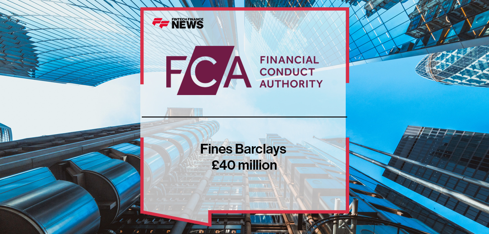 FCA Fines Barclays £40 million