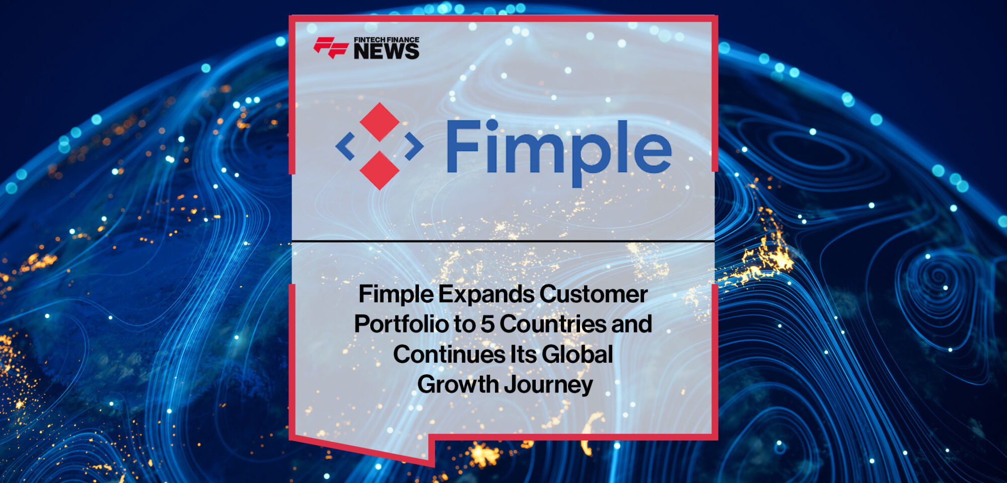 Fimple-Expands-Customer-Portfolio-to-5-Countries-and-Continues-Its-Global-Growth-Journey