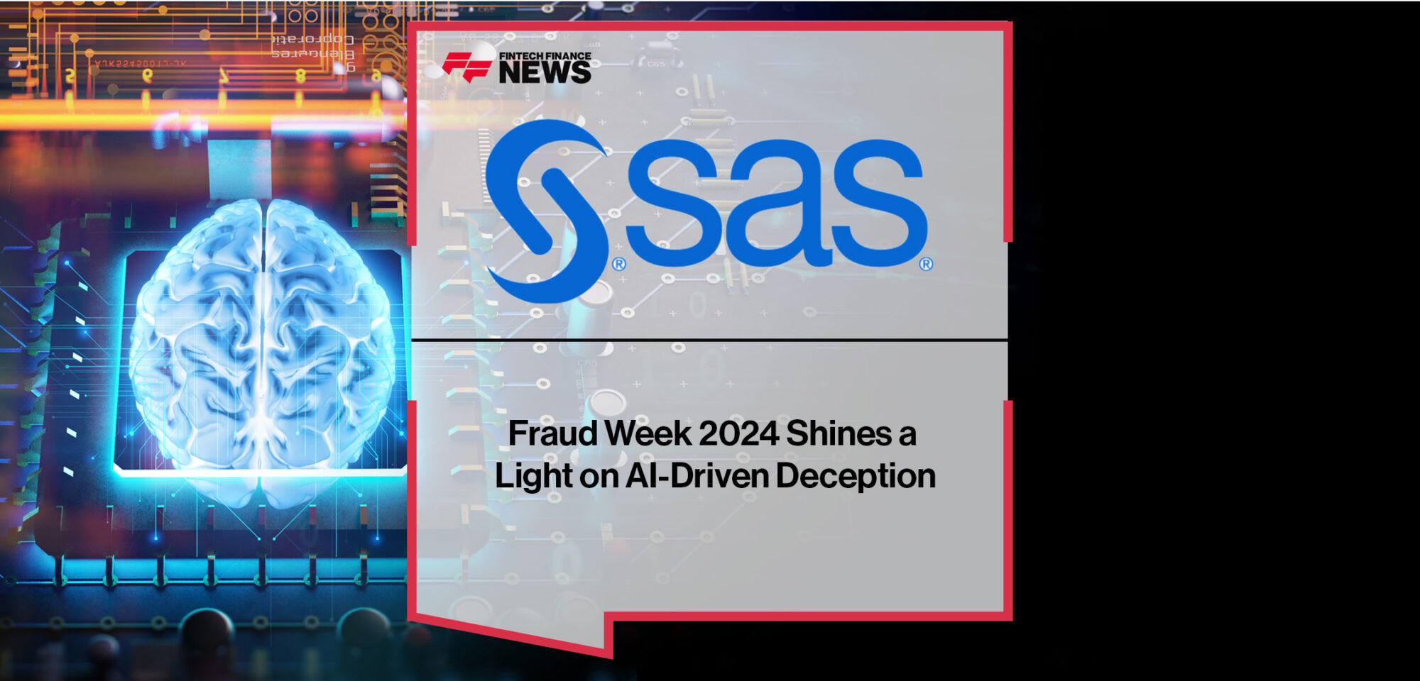 Fraud-Week-2024-Shines-a-Light-on-AI-Driven-Deception
