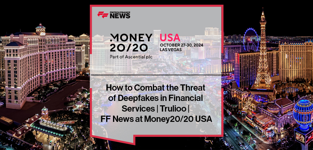 Zac Cohen of Trulioo discusses deepfake fraud prevention and AI-driven identity verification at Money20/20 USA.