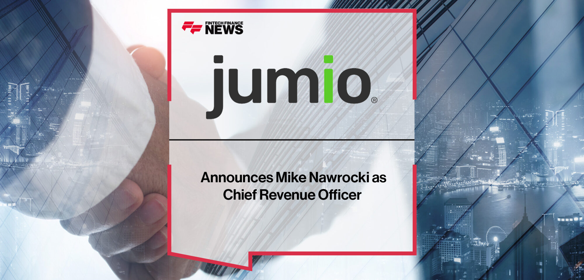 Jumio Announces Mike Nawrocki as Chief Revenue Officer | FFNews