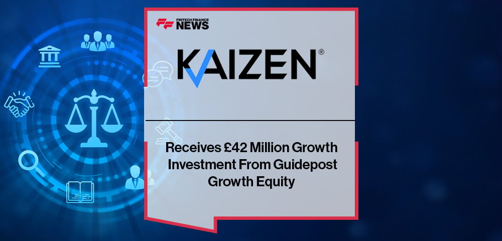 Kaizen Receives £42 Million Growth Investment From Guidepost Growth Equity