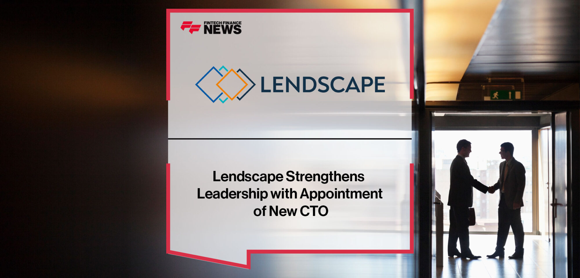 Lendscape-Strengthens-Leadership-with-Appointment-of-New-CTO