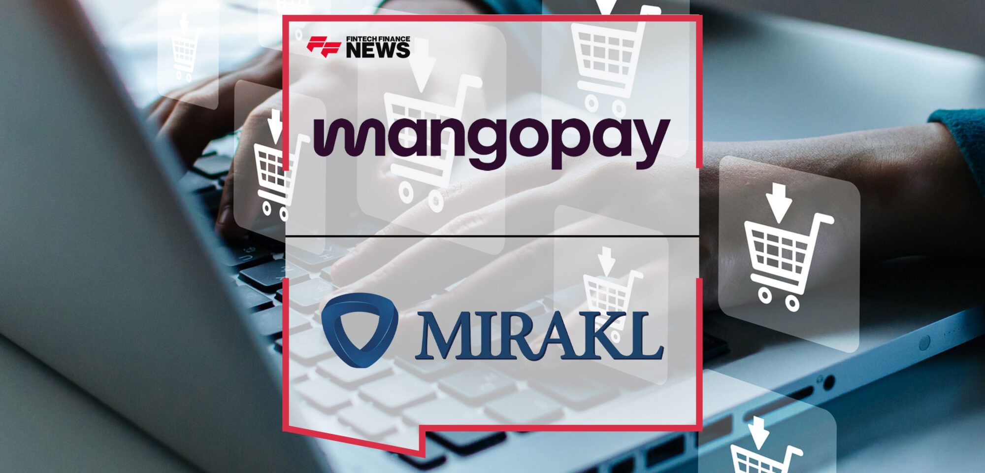 Mirakl-and-Mangopay-Announce-Strategic-Partnership-to-Accelerate-Growth-of-European-Marketplaces-with-Mirakl-Payout