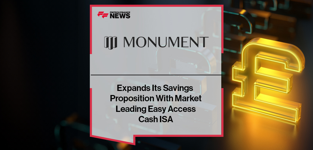 Monument Bank Expands Its Savings Proposition With Market Leading Easy Access Cash ISA