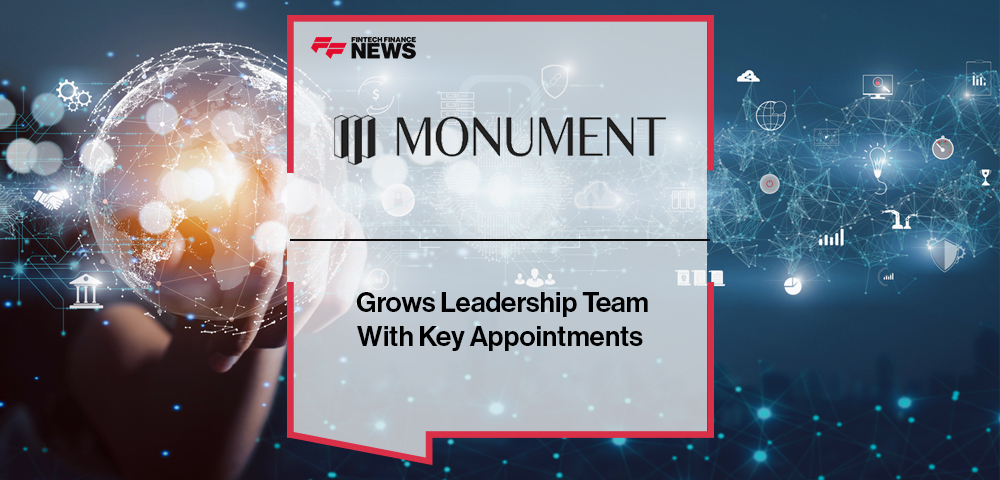 Monument Technology Grows Leadership Team With Key Appointments