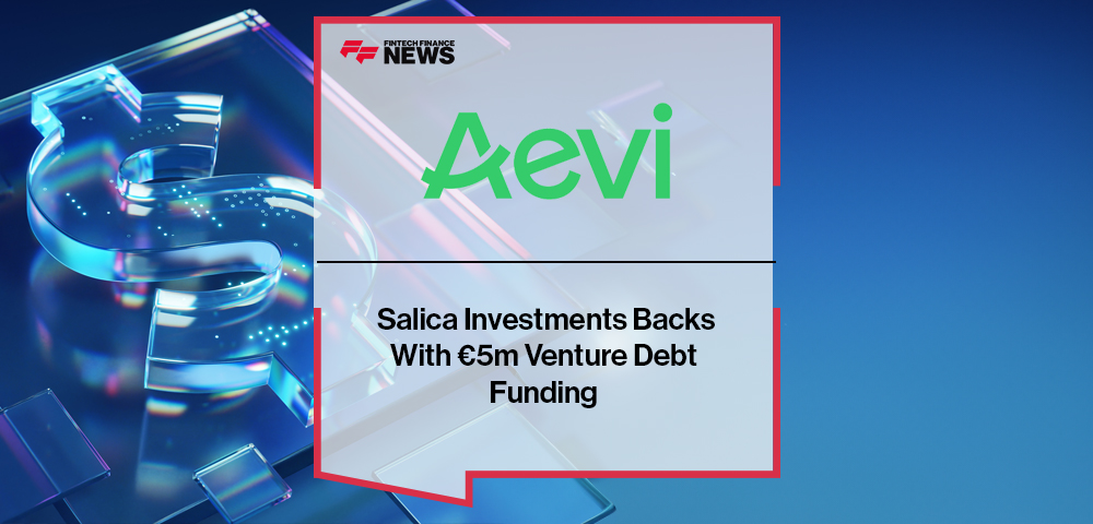 Salica Investments Backs Aevi With €5m Venture Debt Funding