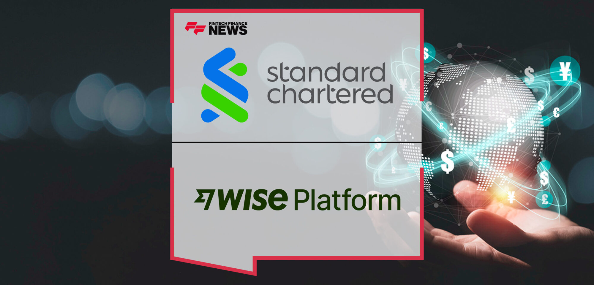 Standard Chartered and Wise Platform Partner to Transform International Payments Experience | FFNews