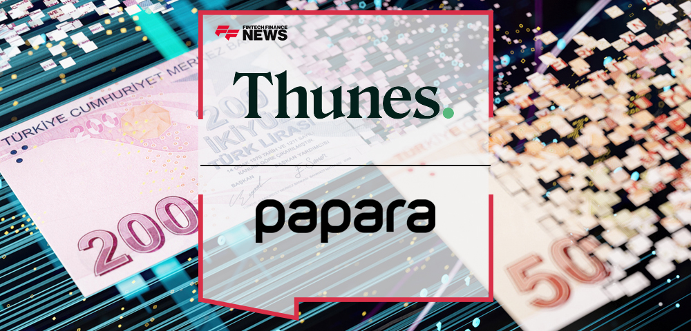 Thunes and Papara Establish a Bilateral Partnership to Enable Cross-Border Transfers to and from Türkiye