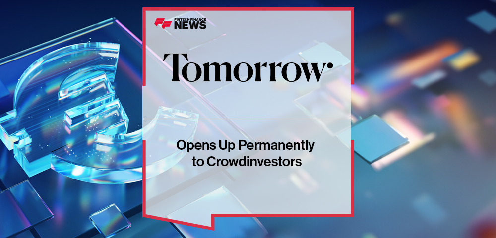 Tomorrow Opens Up Permanently to Crowdinvestors