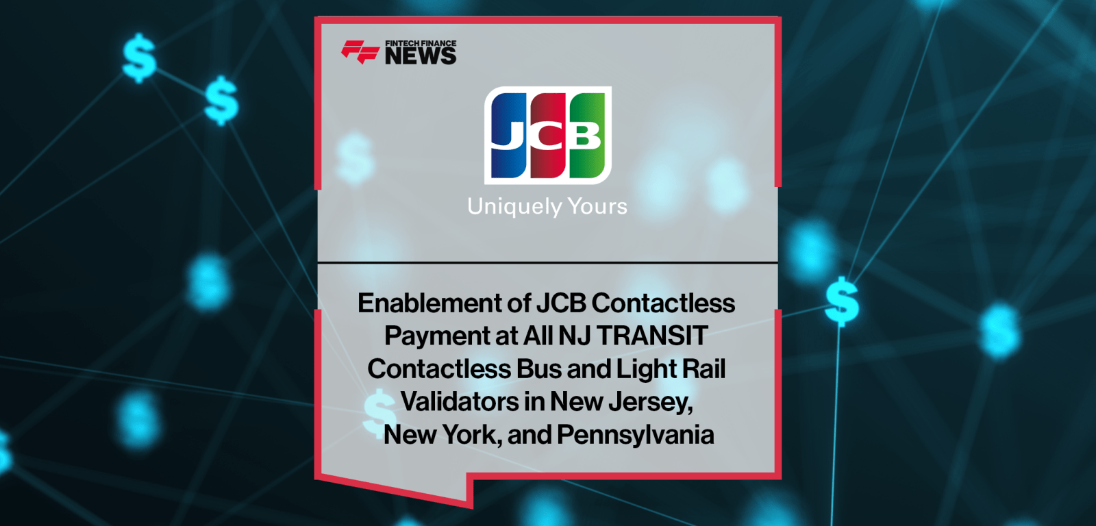 Enablement of JCB Contactless Payment at All NJ TRANSIT Contactless Bus and Light Rail Validators in New Jersey, New York, an