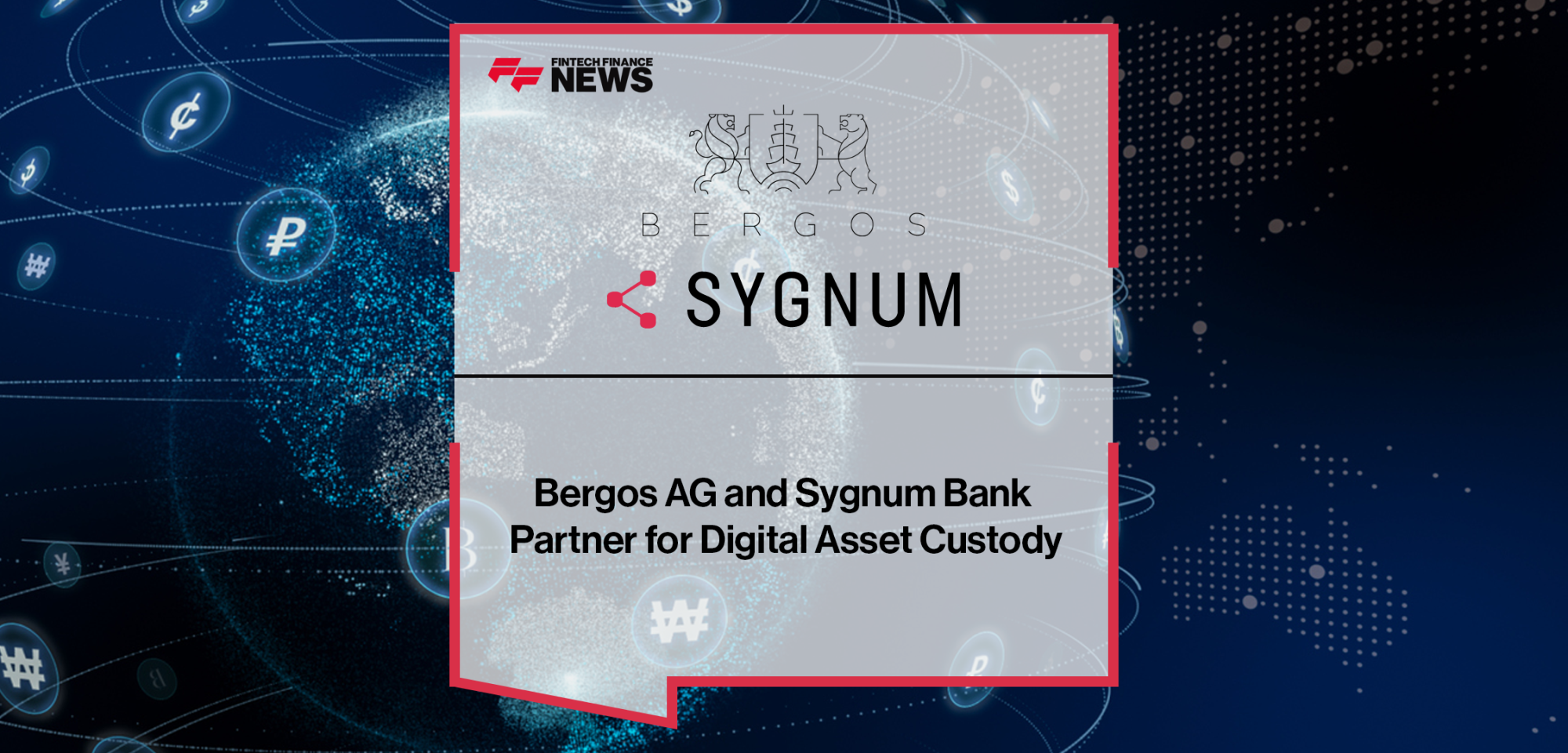 Bergos AG and Sygnum Bank
