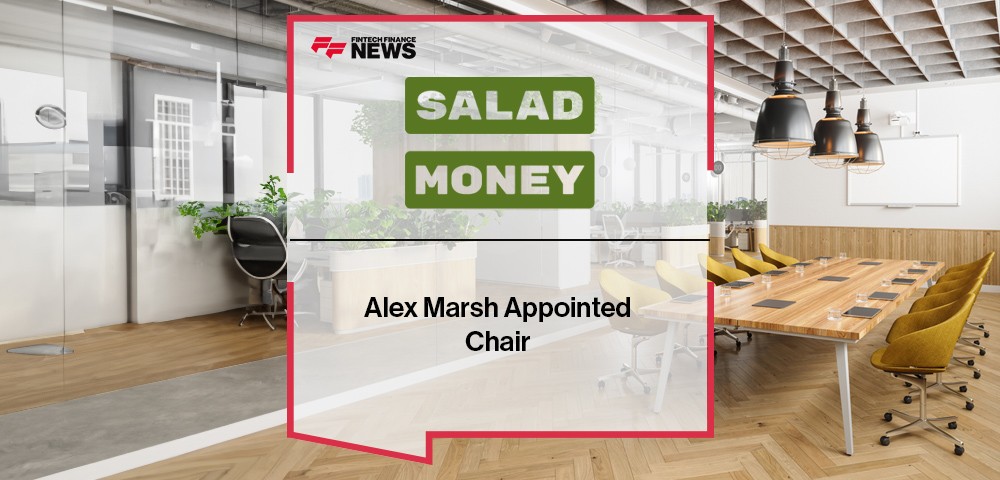 Alex Marsh Appointed Chair of Salad Money