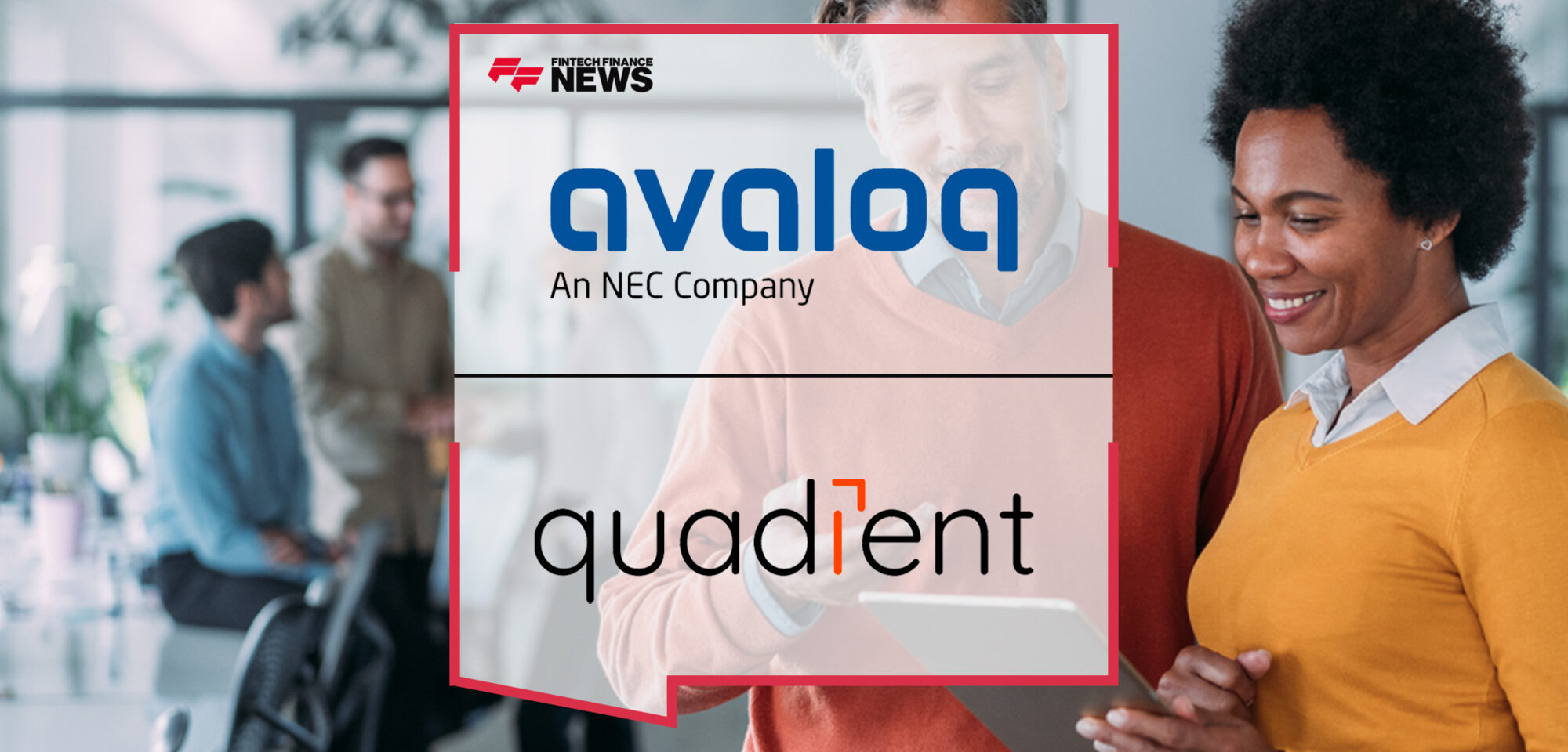 Avaloq and Quadient Partner to Elevate Client Communications for Financial Services | FFNews