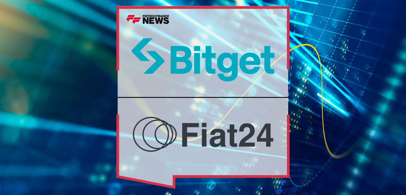 Bitget-Partners-with-Fiat24-to-Advance-PayFi-Solutions-for-Crypto