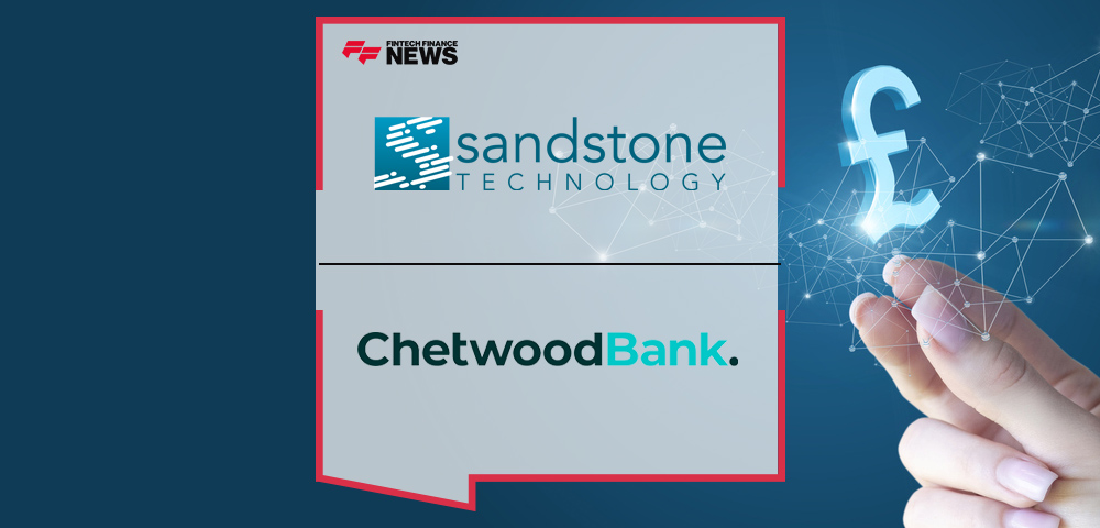 Chetwood Bank Partners with Sandstone Technology to Accelerate Launch of New Digital Savings Platform
