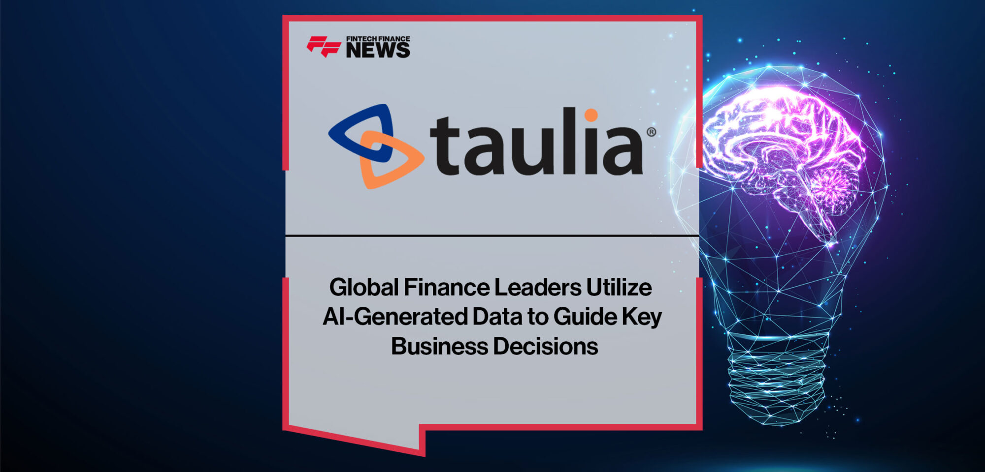 Global-Finance-Leaders-Utilize--AI-Generated-Data-to-Guide-Key--Business-Decisions