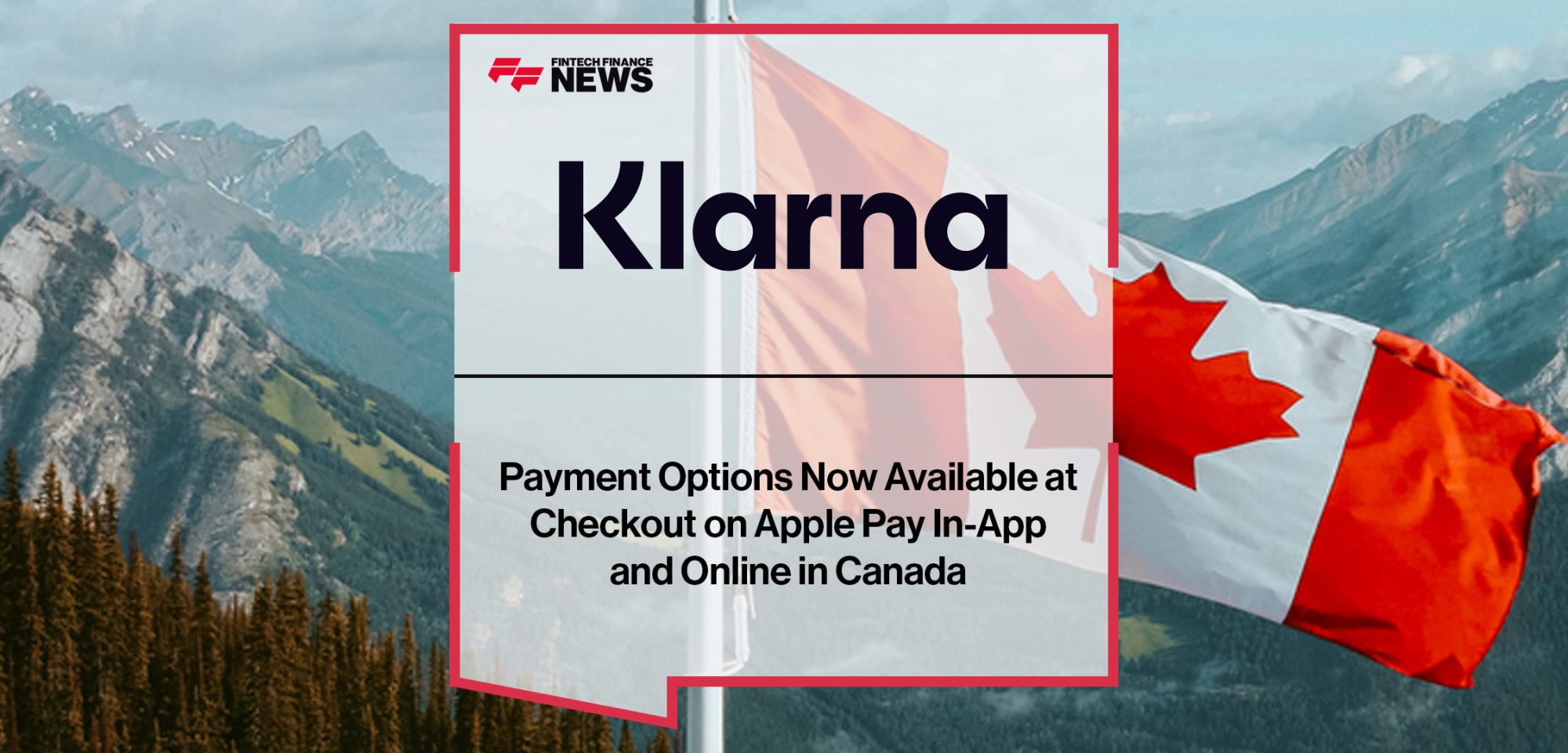 Klarna Payment Options Now Available at Checkout on Apple Pay In-App and Online in Canada | FFNews