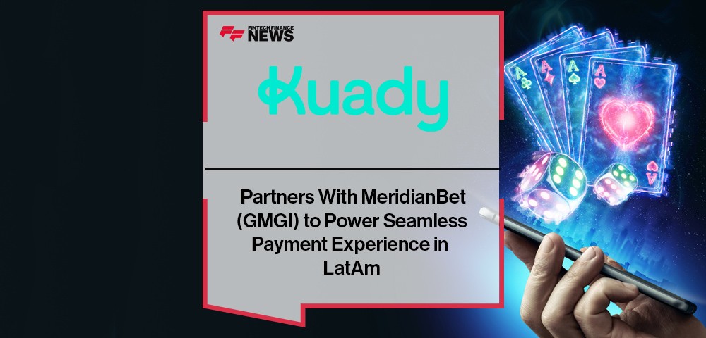 Kuady Partners With MeridianBet (GMGI) to Power Seamless Payment Experience in LatAm