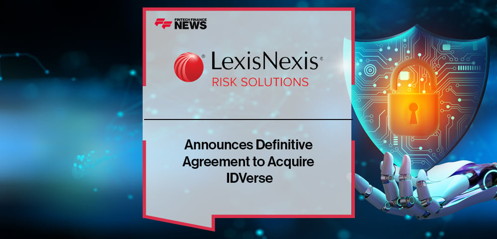 LexisNexis Risk Solutions Announces Definitive Agreement to Acquire IDVerse