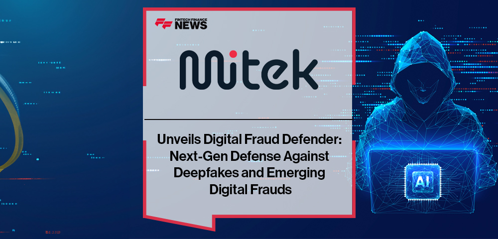 Mitek Unveils Digital Fraud Defender: Next-Gen Defense Against Deepfakes and Emerging Digital Frauds