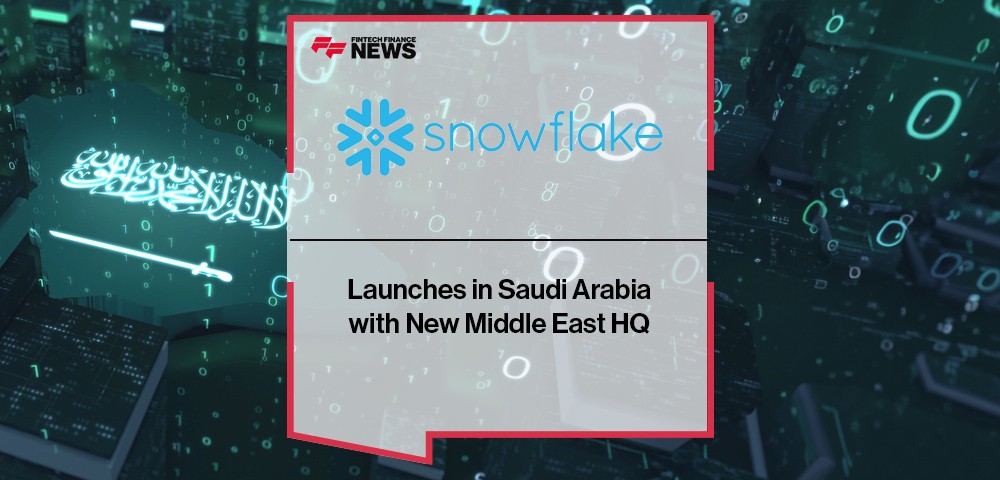 Snowflake Launches in Saudi Arabia with New Middle East HQ