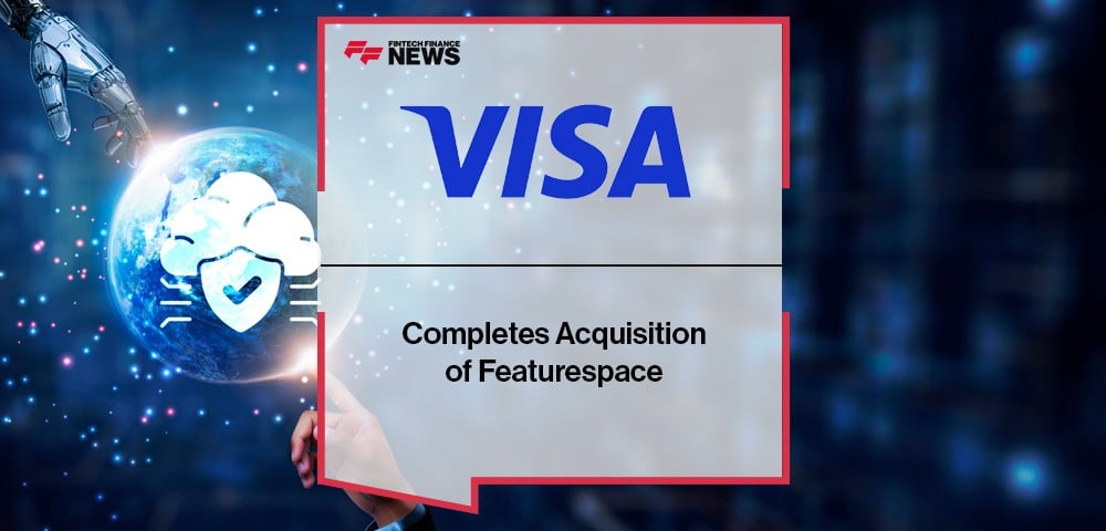 Visa Completes Acquisition of Featurespace