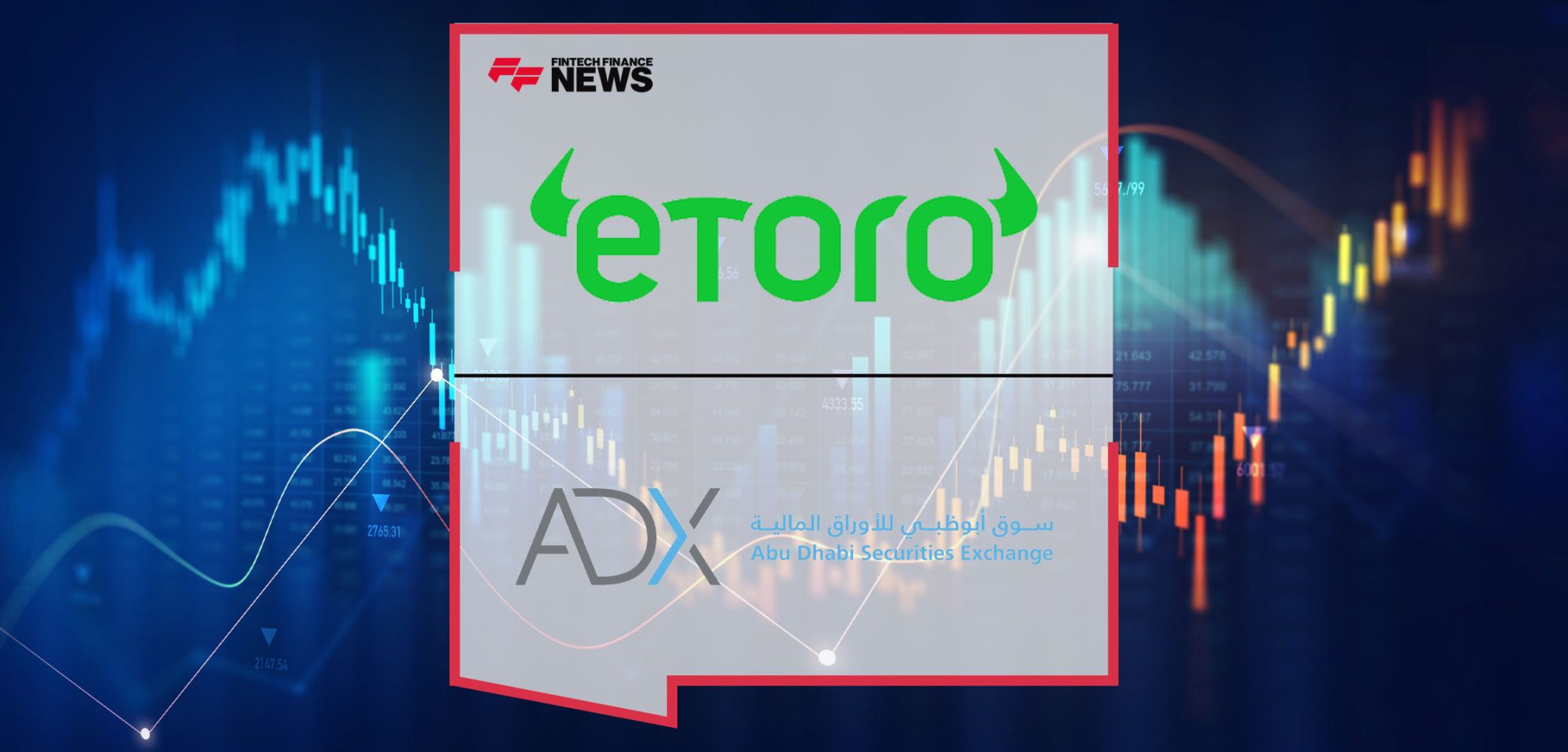 eToro-and-ADX-Partner-to-Expand-Investment-Opportunities-in-the-UAE