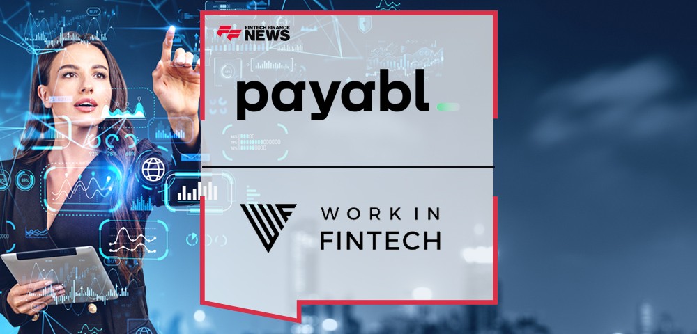 payabl. Partners With Work in Fintech to Empower Young Talent