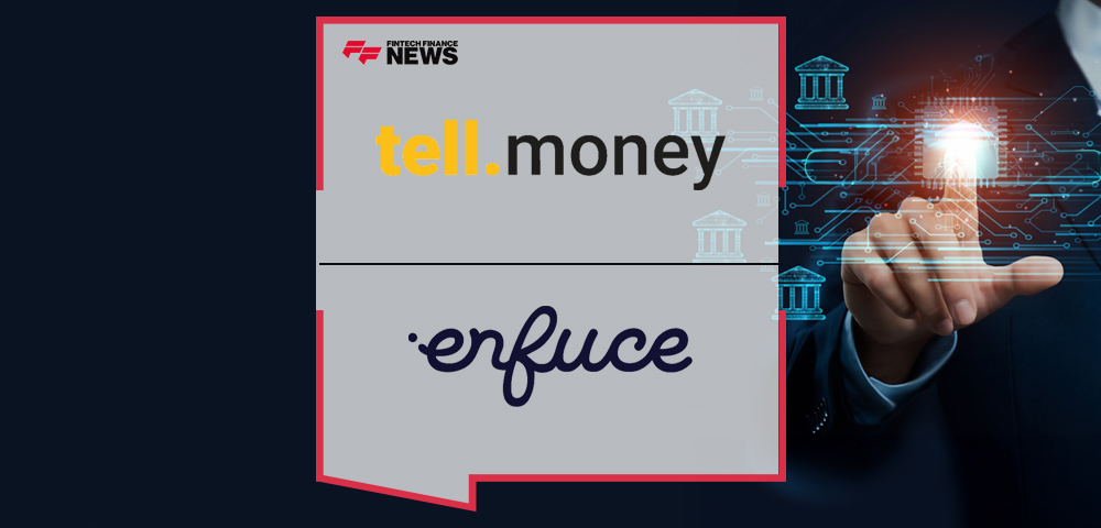 tell.money Partners with Enfuce to Deliver PSD2-Compliant Open Banking Services for Their Customers
