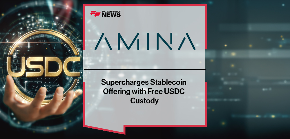AMINA Bank Supercharges Stablecoin Offering with Free USDC Custody