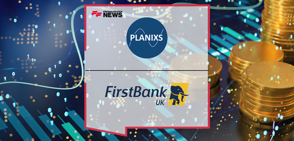 FirstBank UK Extends Strategic Partnership with Planixs