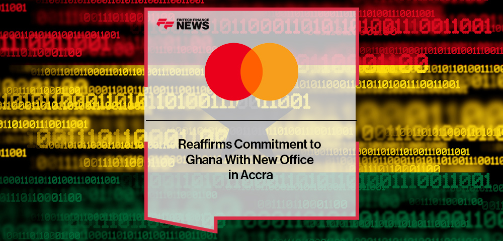 Mastercard Reaffirms Commitment to Ghana With New Office in Accra