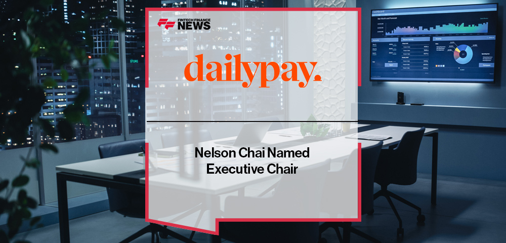 Nelson Chai Named Executive Chair of DailyPay