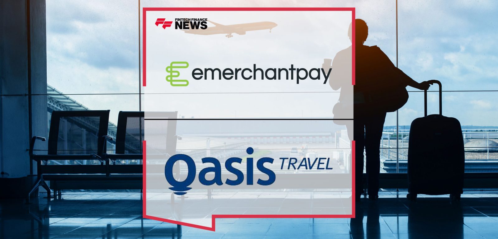 Oasis-Travel-Selects-emerchantpay-as-Their-Sole-Acquirer-to-Power-Seamless-Payments-for-Its-Travellers