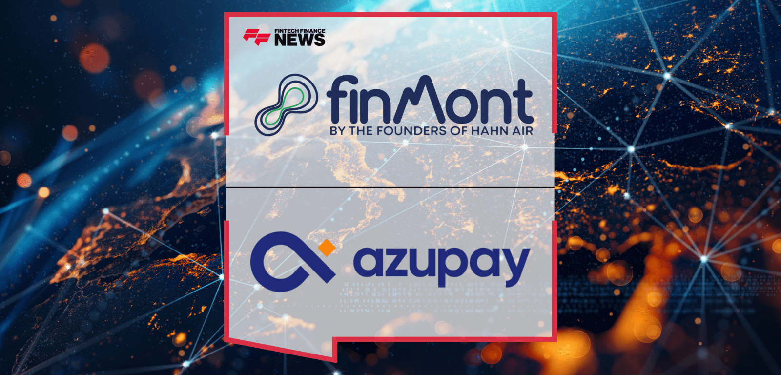 finmont and azupay