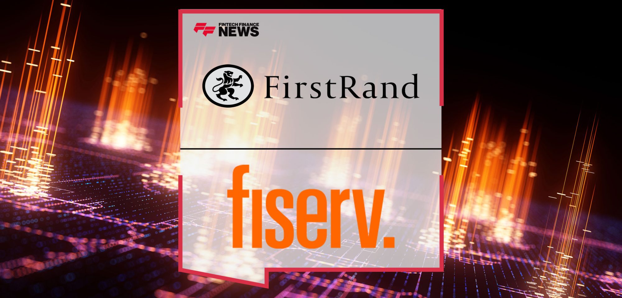 FirstRand-Group-Selects-Fiserv-to-Accelerate-Growth-and-Innovation