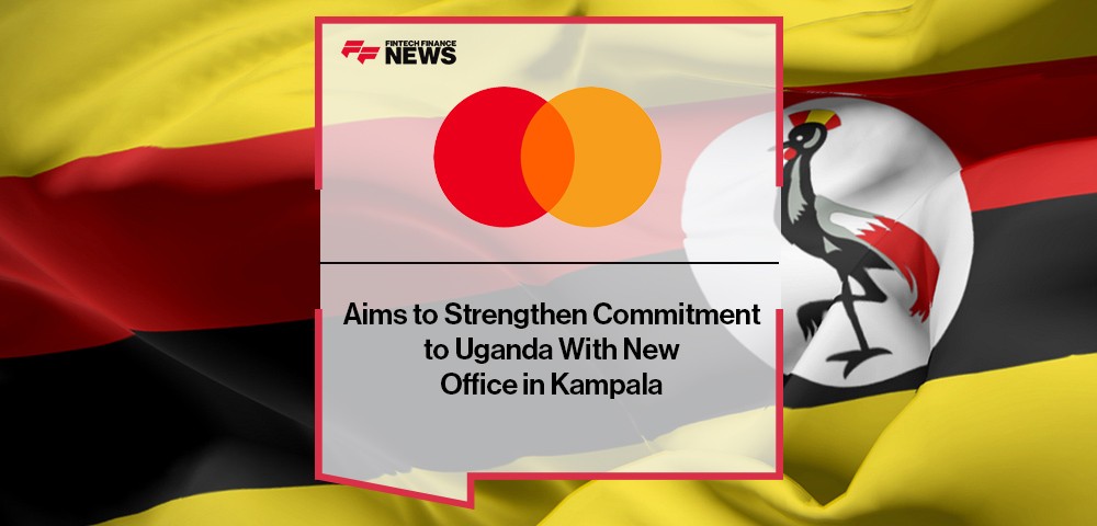 Mastercard Aims to Strengthen Commitment to Uganda With New Office in Kampala