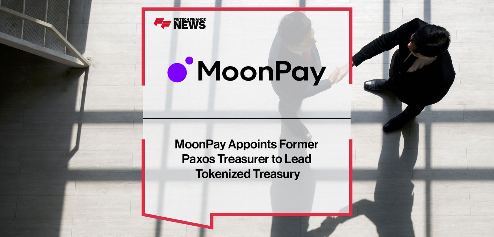 MoonPay-Appoints-Former--Paxos-Treasurer-to-Lead--Tokenized-Treasury