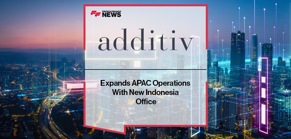 additiv Expands APAC Operations With New Indonesia Office