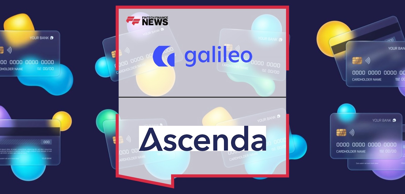 Ascenda and Galileo Financial Technologies Collaborate to Elevate Card Loyalty Programs