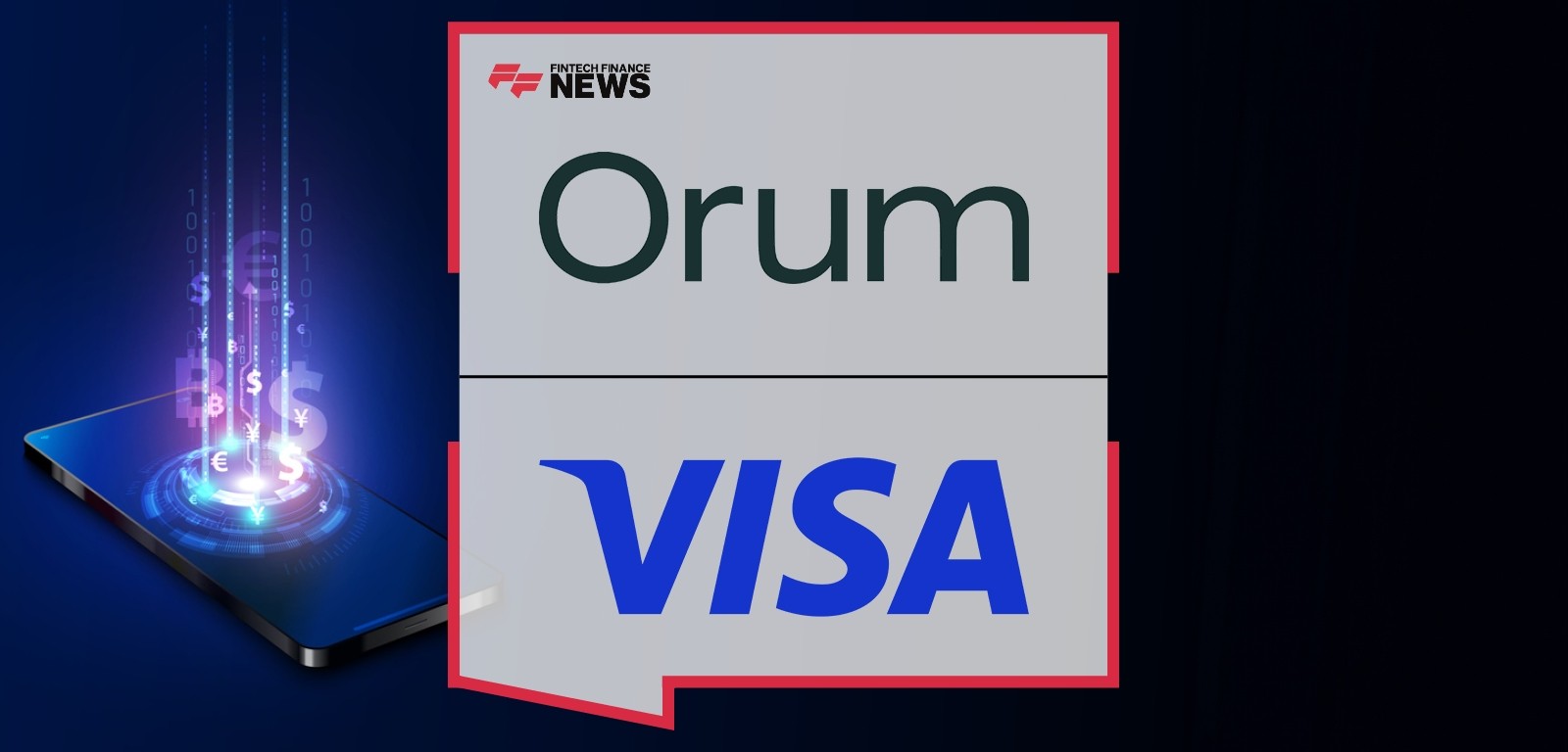 Orum Teams Up with Visa Direct to Launch Faster Payments