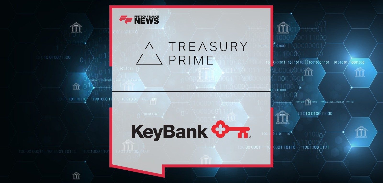 Treasury Prime Expands Bank Network with KeyBank, Driving Embedded Banking Innovation