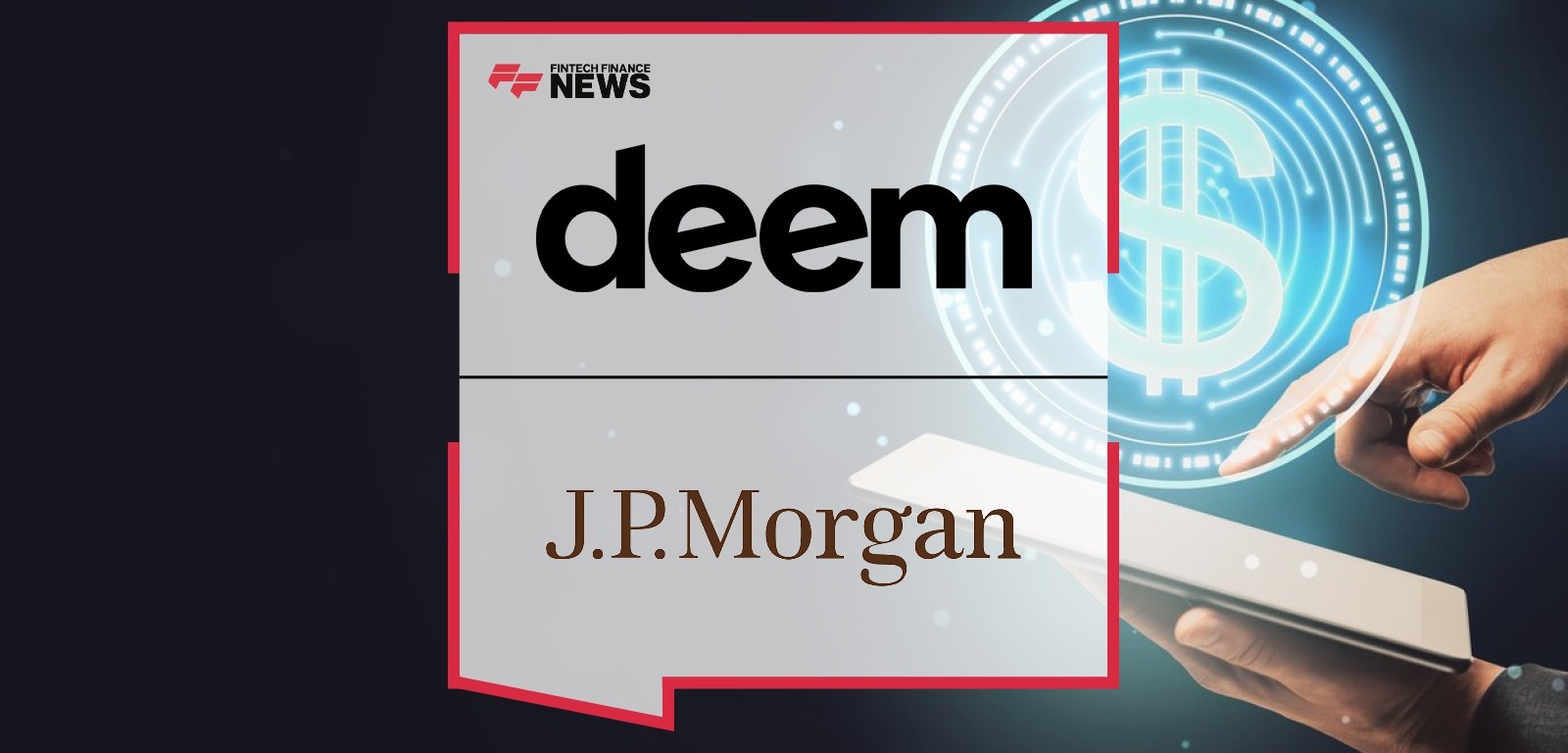 Deem Finance and J.P. Morgan Partner With a Milestone $400 Million Securitization Facility