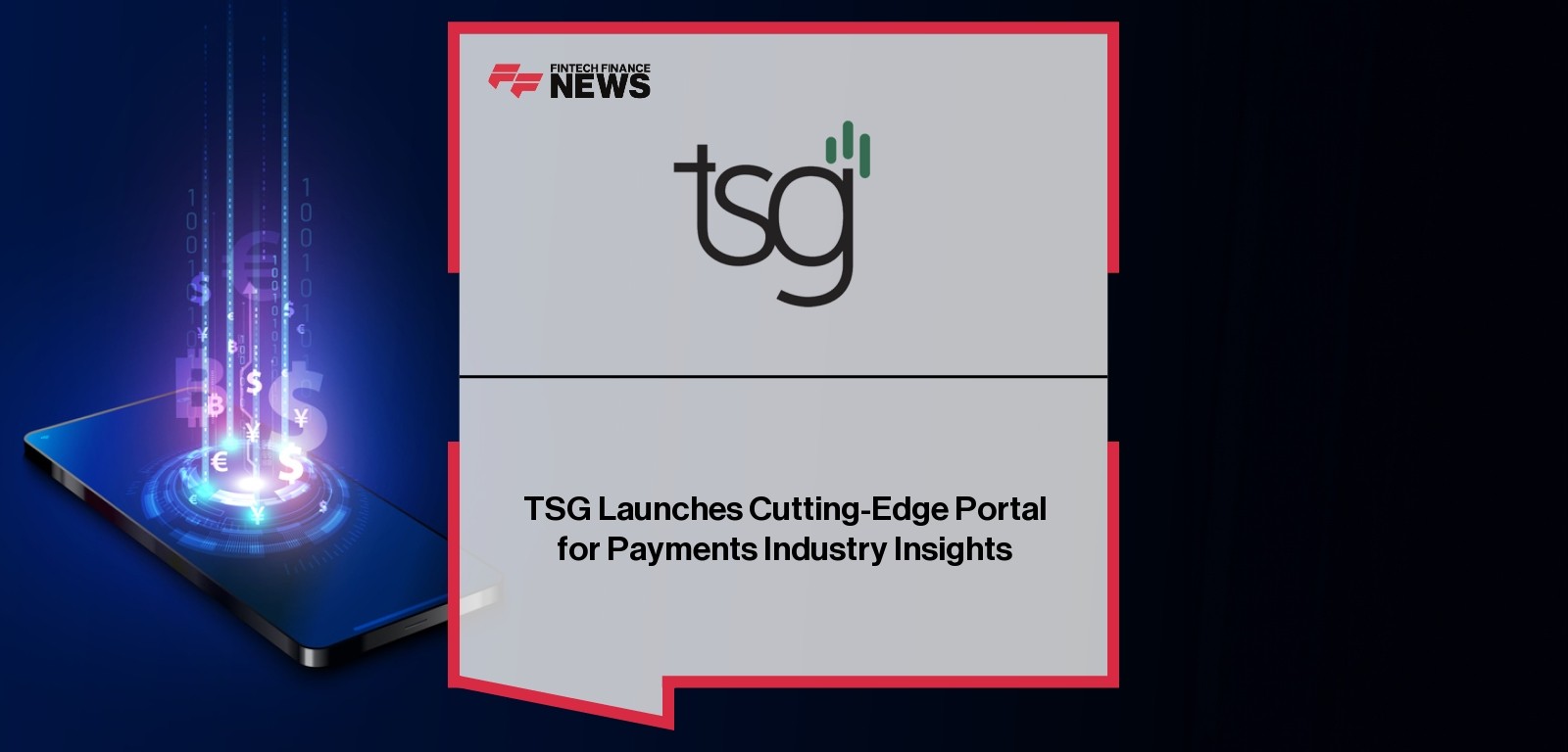 TSG Launches Cutting-Edge Portal for Payments Industry Insights