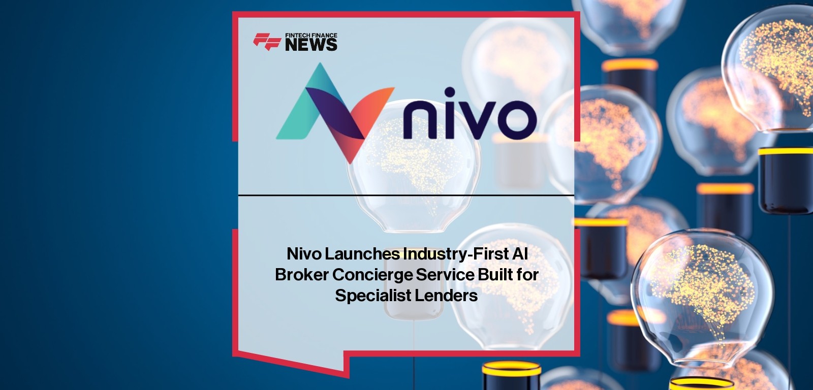 Nivo Launches Industry-First AI Broker Concierge Service Built for Specialist Lenders